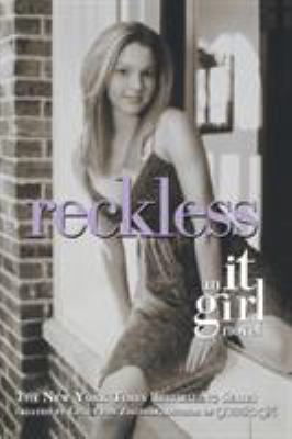 Reckless : an It Girl novel / 3.
