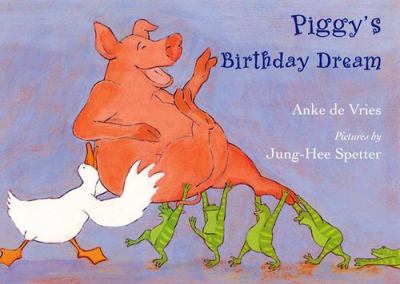 Piggy's birthday dream /