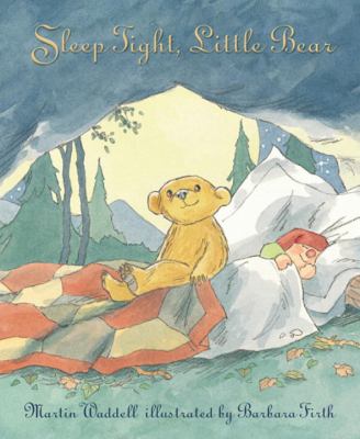 Sleep tight, Little Bear /