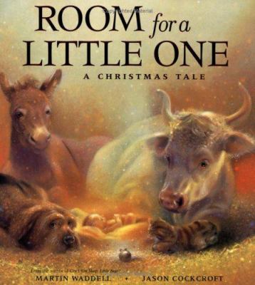 Room for a little one : a Christmas tale /