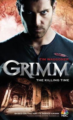 Grimm. The killing time /