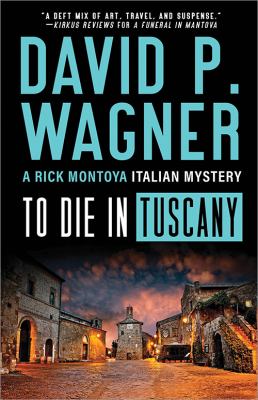 To die in Tuscany /