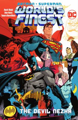 Batman/Superman world's finest. Vol. 1, The Devil Nezha /