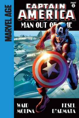 Captain America : man out of time. Part 2 /