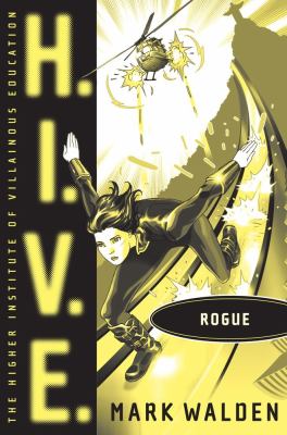 H.I.V.E. : rogue / 5