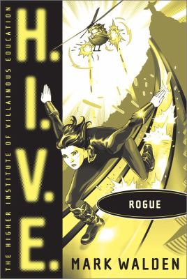 H.I.V.E. Rogue /