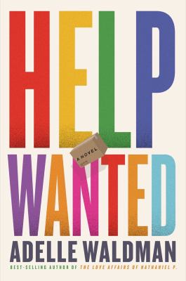 Help wanted : a novel /