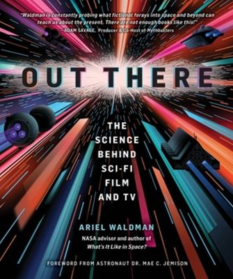 Out there : the science behind sci-fi film and TV /