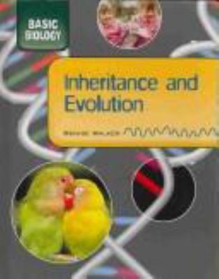 Inheritance and evolution /