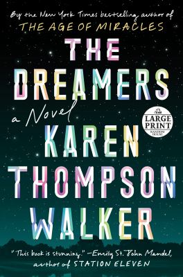 The dreamers [large type] : a novel /