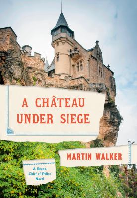 A château under siege /