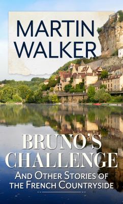 Bruno's challenge : [large type] and other stories of the French countryside /