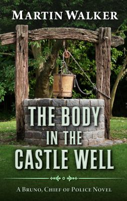 The body in the castle well [large type] /