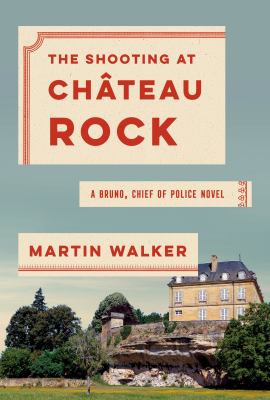 The shooting at Château Rock /