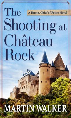 The shooting at Château Rock [large type] /