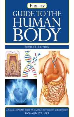 Guide to the human body /