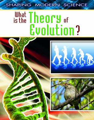 What is the theory of evolution? /