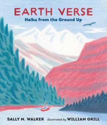 Earth verse : haiku from the ground up /