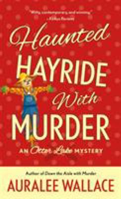 Haunted hayride with murder /