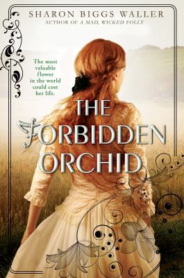 The forbidden orchid /