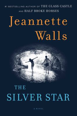 The silver star : a novel /