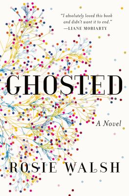 Ghosted : a novel /