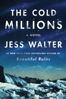 The cold millions : [compact disc, unabridged] a novel /