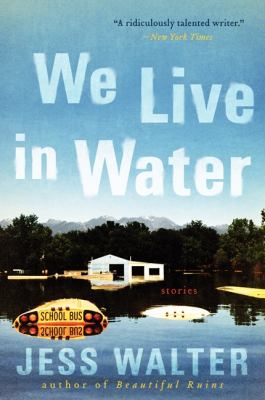 We live in water : stories /