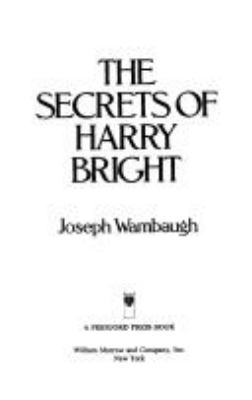 The secrets of Harry Bright /