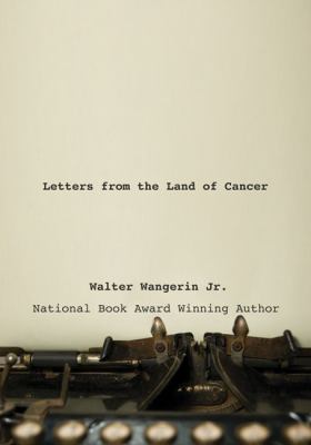 Letters from the land of cancer /