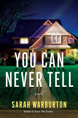 You can never tell : a novel /