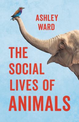 The social lives of animals /
