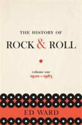 The history of rock & roll. Volume 1, 1920-1963 /
