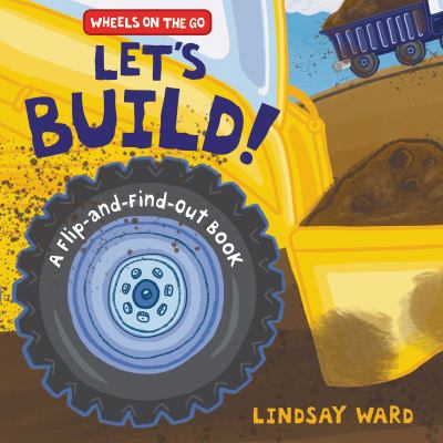 brd Let's build! : a flip-and-find-out book /