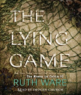 The lying game [compact disc, unabridged] /