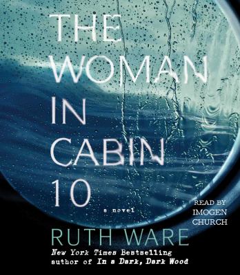 The woman in cabin 10 [compact disc, unabridged] /