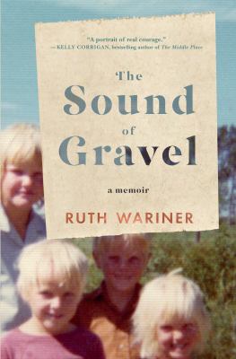 The sound of gravel [large type} : a memoir /