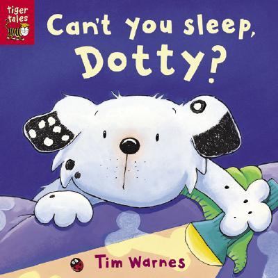 Can't you sleep, Dotty? /