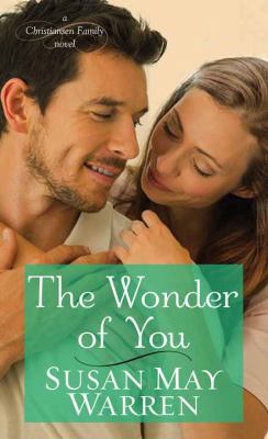 The wonder of you [large type] : a Christiansen Family novel /