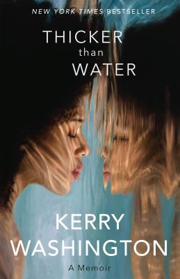 Thicker than water [ebook] : A memoir.