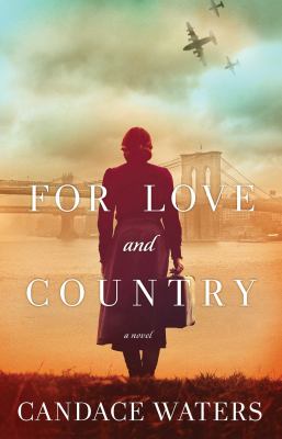 For love and country : a novel /