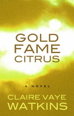 Gold fame citrus [large type] /