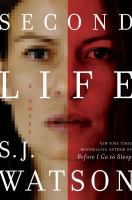 Second life : a novel /