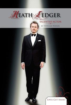 Heath Ledger : talented actor /