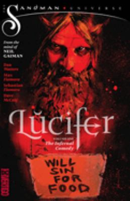Lucifer. Volume 1, The infernal comedy /
