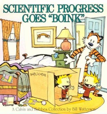 Scientific progress goes "boink" : a Calvin and Hobbes collection /
