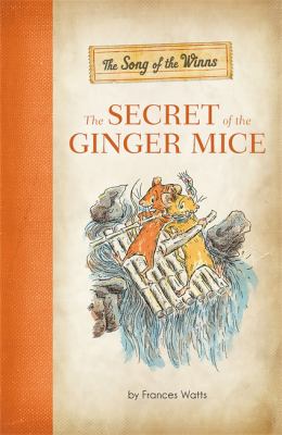 The secret of the ginger mice /