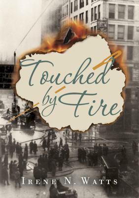 Touched by fire /