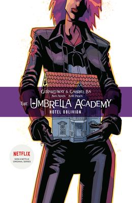 The Umbrella Academy. Volume 3, Hotel Oblivion /