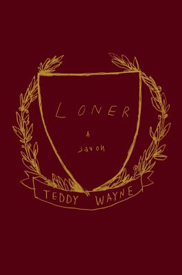 Loner : a novel /
